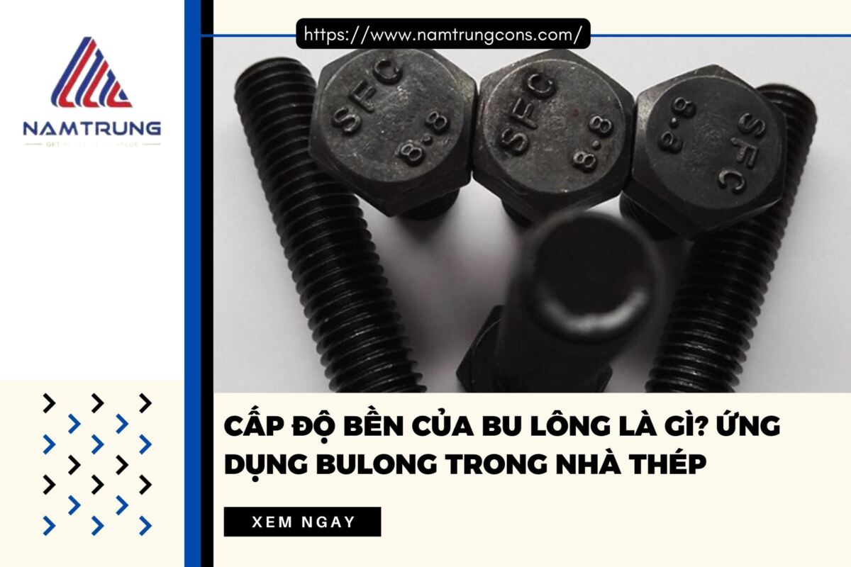 cấp độ bền của bulong