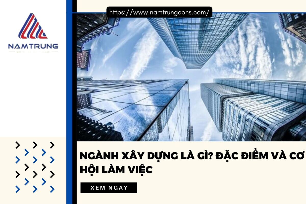 Ngành xây dựng là gì